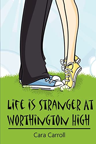 Stock image for Life Is Stranger at Worthington High for sale by Lucky's Textbooks