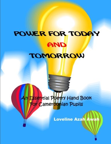 Beispielbild fr Power For Today and Tomorrow: An Essential Poetry Handbook for Cameroonian Pupils zum Verkauf von Revaluation Books