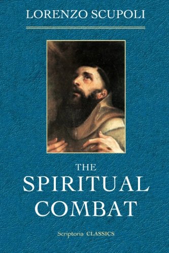 Imagen de archivo de The Spiritual Combat a la venta por GF Books, Inc.