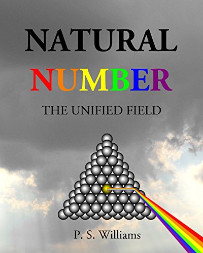 Stock image for Natural Number: The Unified Field for sale by Revaluation Books