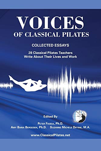 9780615672380: Voices of Classical Pilates