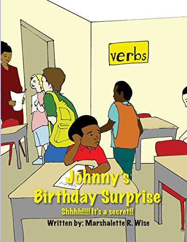 Stock image for Johnny's Birthday Surprise: Shhhh!!!! It's a secret! for sale by THE SAINT BOOKSTORE