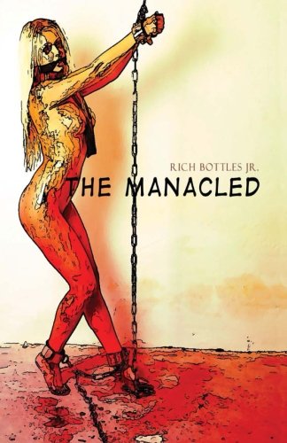 Stock image for The Manacled for sale by WorldofBooks