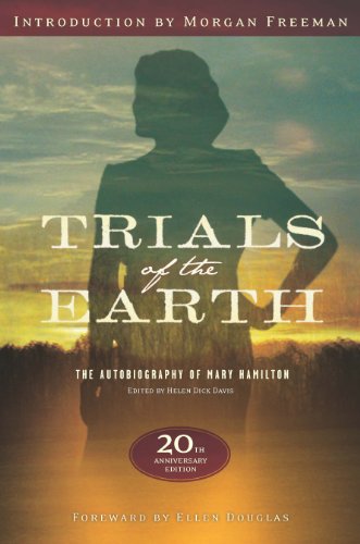 Stock image for Trials of the Earth : The Autobiography of Mary Hamilton for sale by Better World Books