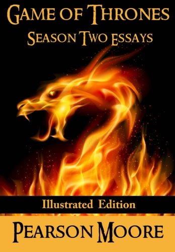 9780615675138: Game of Thrones Season Two Essays: Illustrated Edition