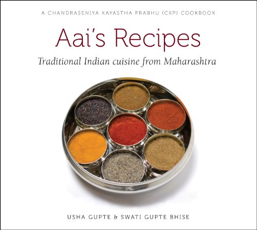 Imagen de archivo de Aai's Recipes: Traditional Indian cuisine from Maharashtra a la venta por Recycle Bookstore