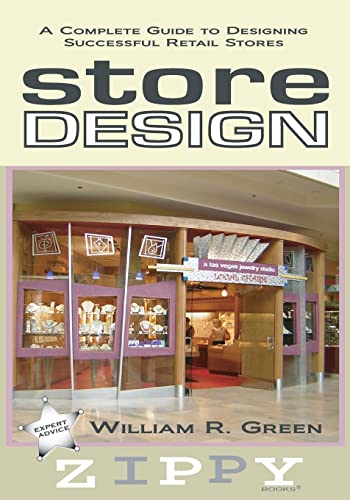 9780615676395: STORE DESIGN: A Complete Guide to Designing Successful Retail Stores