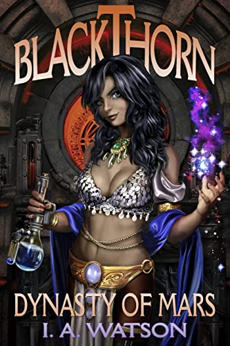 Blackthorn: Dynasty of Mars (9780615676548) by Watson, I. A.