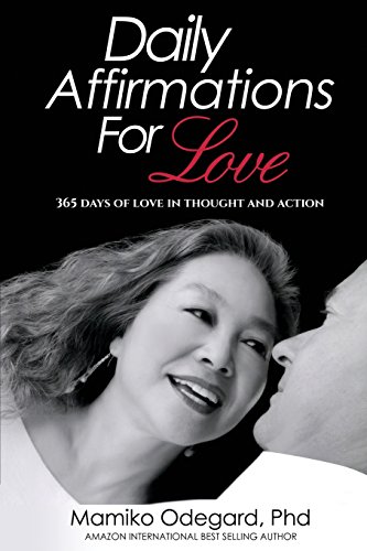 Beispielbild fr Daily Affirmations for Love: 365 Days of Love in Thought and Action zum Verkauf von BooksRun