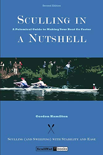 Stock image for Sculling in a Nutshell: Second Edition for sale by Zoom Books Company