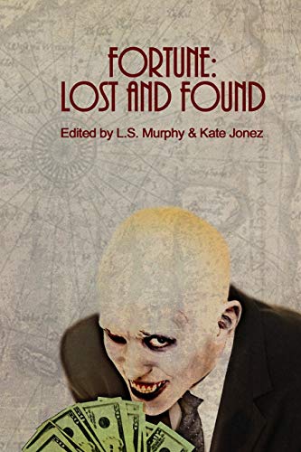 Beispielbild fr Fortune: Lost and Found zum Verkauf von Lucky's Textbooks