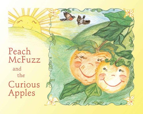 Beispielbild fr Peach McFuzz and the Curious Apples zum Verkauf von dadsbooks