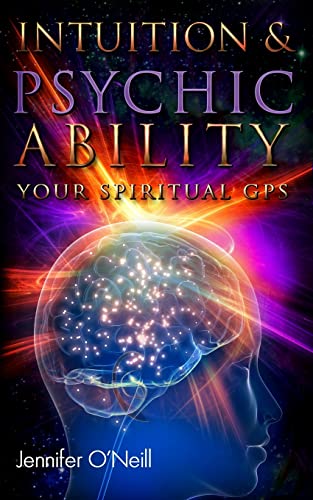 Imagen de archivo de Intuition & Psychic Ability: Your Spiritual GPS a la venta por Half Price Books Inc.