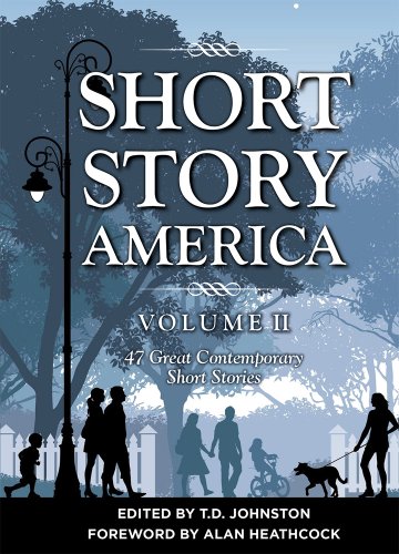 Imagen de archivo de Short Story America: Volume II a la venta por St Vincent de Paul of Lane County