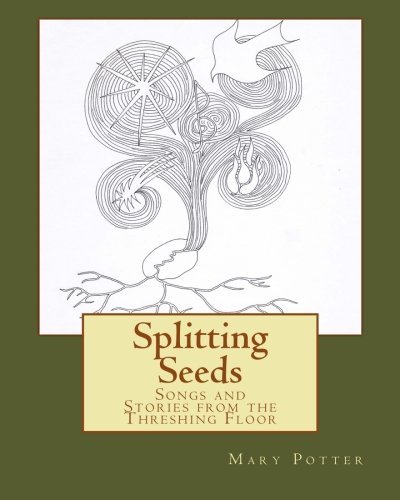 Imagen de archivo de Splitting Seeds a la venta por Revaluation Books