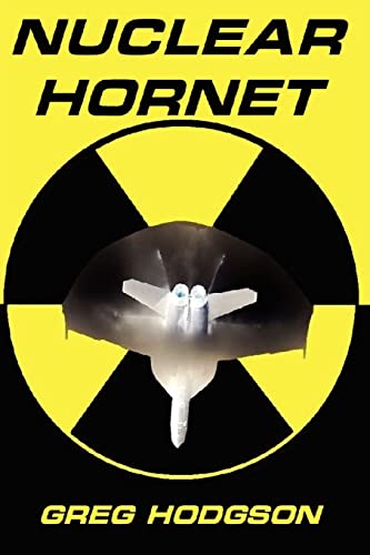 9780615688718: Nuclear Hornet
