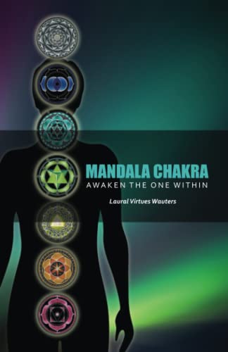 9780615689029: Mandala Chakra: Awaken the One within (Revised in 2022)