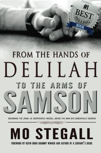 Beispielbild fr From the Hands of Delilah to the Arms of Samson zum Verkauf von HPB-Emerald