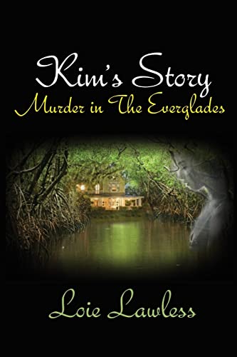 9780615691091: Kim's Story: Murder in the Everglades