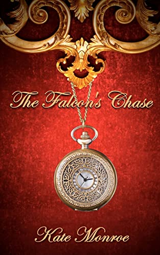 The Falcon's Chase (9780615695662) by Monroe, Kate