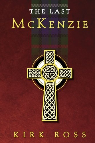 Stock image for The Last McKenzie: A Chicago Collection Novel for sale by Revaluation Books