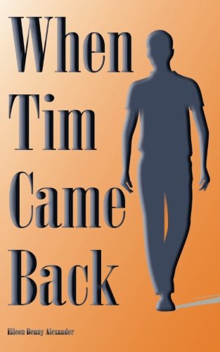 Stock image for When Tim Came Back for sale by Revaluation Books