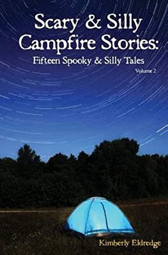 Beispielbild fr Scary & Silly Campfire Stories: Fifteen Spooky & Silly Tales zum Verkauf von ThriftBooks-Dallas