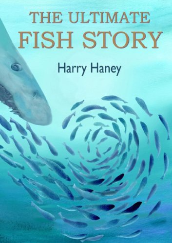 Beispielbild fr The Ultimate Fish Story zum Verkauf von Lucky's Textbooks