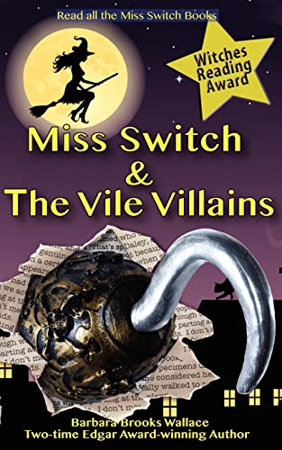 9780615705019: Miss Switch and the Vile Villains