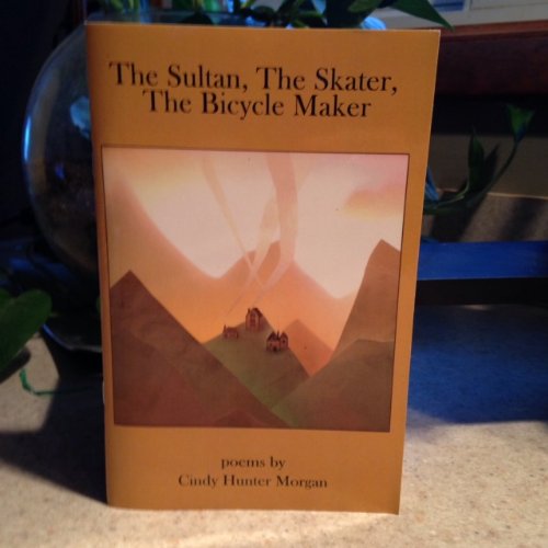 Imagen de archivo de The Sultan, The Skater, The Bicycle Maker a la venta por ThriftBooks-Dallas