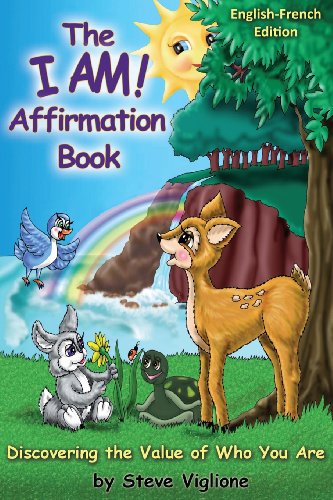 Stock image for The I AM! Affirmation Book: Discovering The Value of Who You Are, English~French: Discovering The Value of Who You Are (French Edition) for sale by Lucky's Textbooks