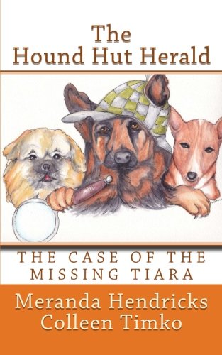 Stock image for The Case Of The Missing Tiara: Volume 1 for sale by Revaluation Books