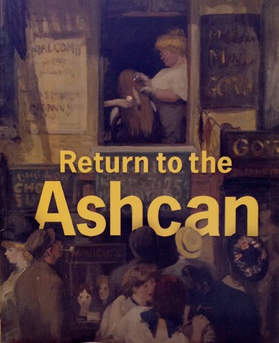 Beispielbild fr Return to the Ashcan zum Verkauf von ANARTIST