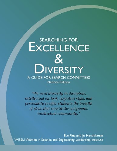 Imagen de archivo de Searching for Excellence & Diversity: A Guide for Search Committees -- National Edition a la venta por Irish Booksellers
