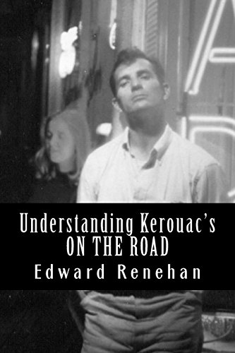 9780615714677: Understanding Kerouac's ON THE ROAD