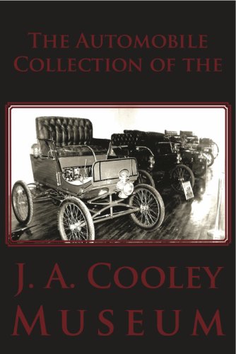 Stock image for The Automobile Collection of the J.A. Cooley Museum for sale by HPB-Red