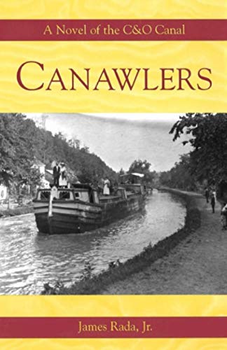 Beispielbild fr Canawlers : A Novel of the C&o Canal zum Verkauf von Better World Books