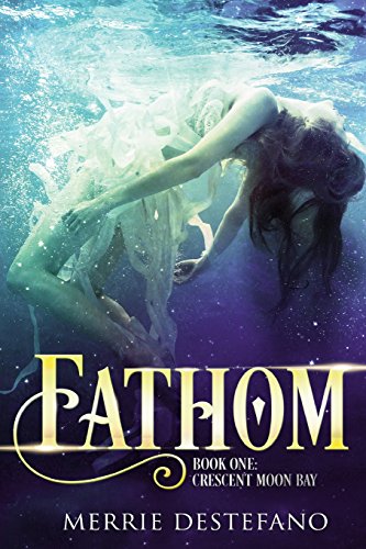 Stock image for Fathom (Crescent Moon Bay) for sale by Lucky's Textbooks