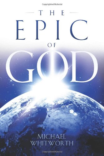 Beispielbild fr The Epic of God: A Guide to Genesis zum Verkauf von BooksRun
