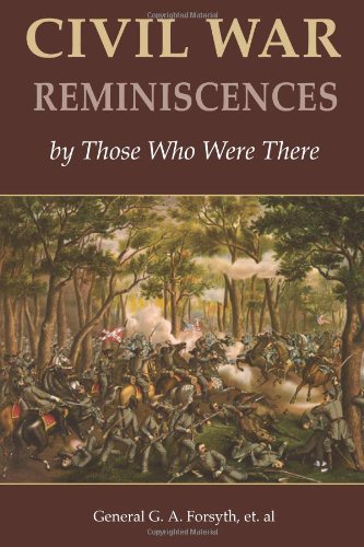 9780615719719: Civil War Reminiscences by Those Who Were There