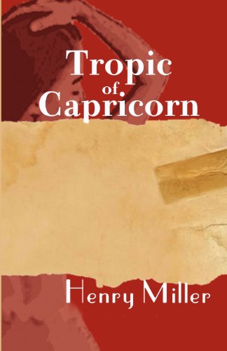 Tropic of Capricorn (9780615721989) by Miller, Henry