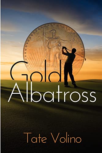 Stock image for Gold Albatross for sale by Better World Books: West