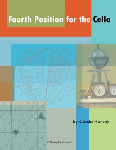 9780615727226: Fourth Position for the Cello