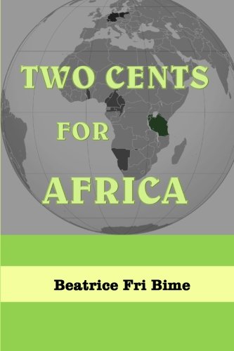 9780615727370: Two Cents for Africa