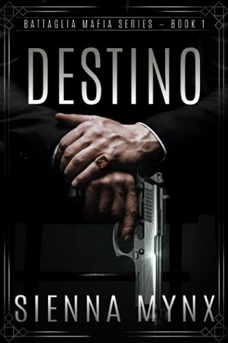 9780615729664: Destino: (Battaglia Mafia Series): Volume 1