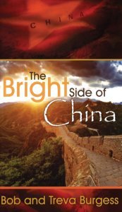 Stock image for The Bright Side of China for sale by Wonder Book