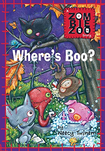 9780615732756: Where's Boo?: A ZombieZoo Story