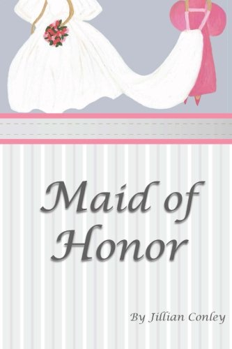 Imagen de archivo de Maid of Honor a la venta por ThriftBooks-Atlanta