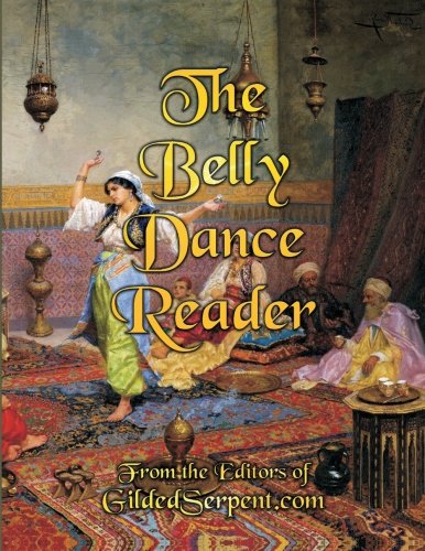 9780615735597: The Belly Dance Reader