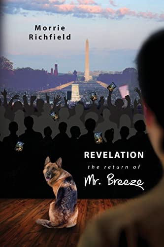 Stock image for Revelation the return of Mr. Breeze for sale by Lucky's Textbooks